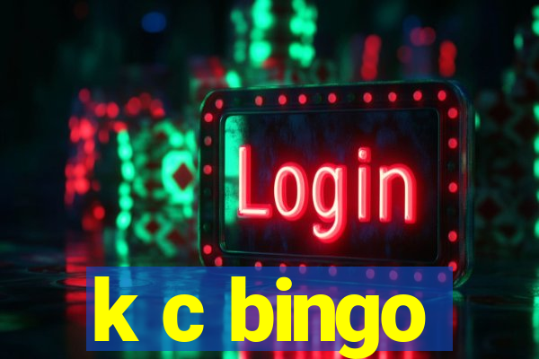 k c bingo