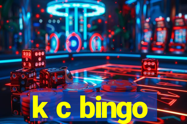 k c bingo