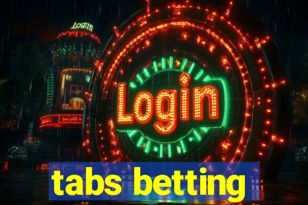 tabs betting