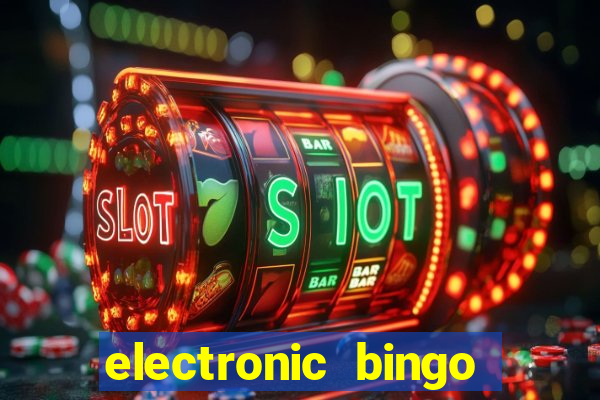 electronic bingo near me