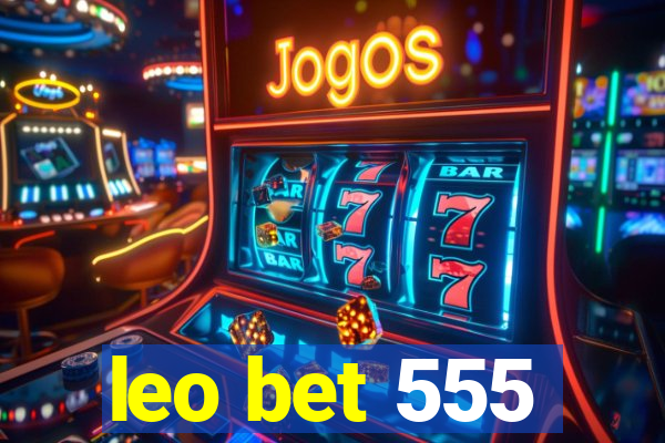 leo bet 555