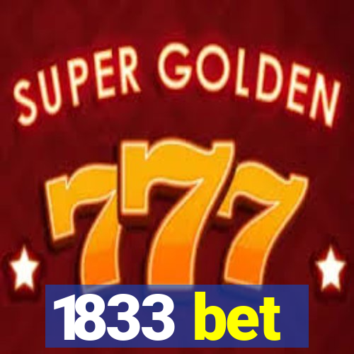 1833 bet