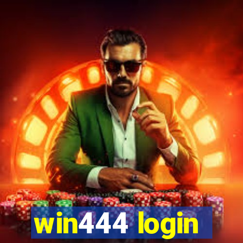 win444 login