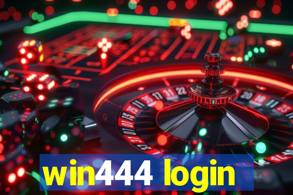 win444 login