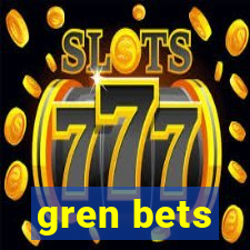 gren bets