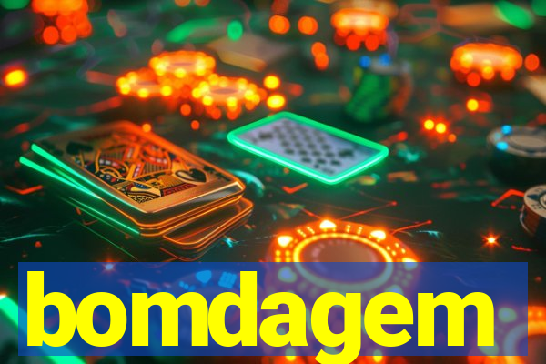 bomdagem