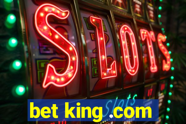 bet king .com