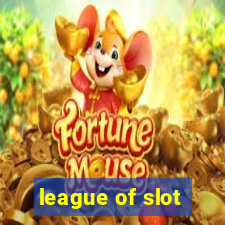 league of slot