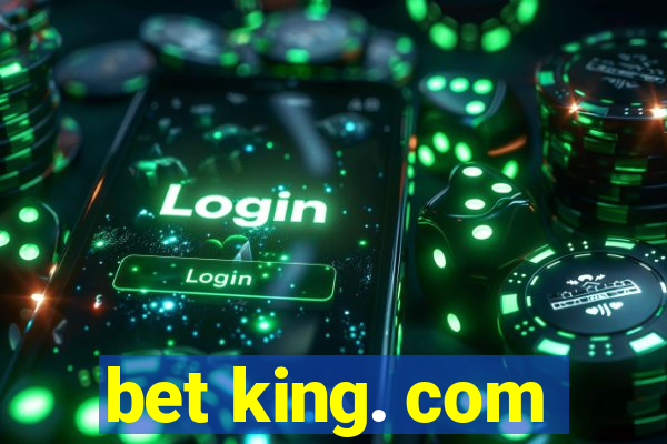 bet king. com