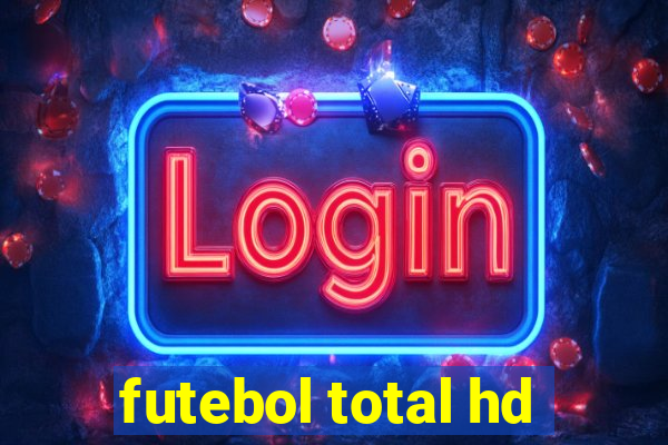 futebol total hd