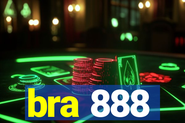 bra 888