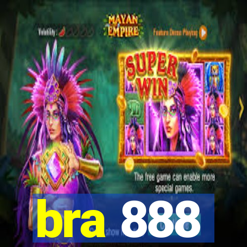 bra 888