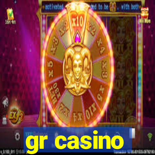 gr casino