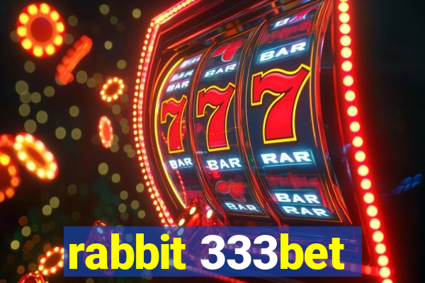 rabbit 333bet