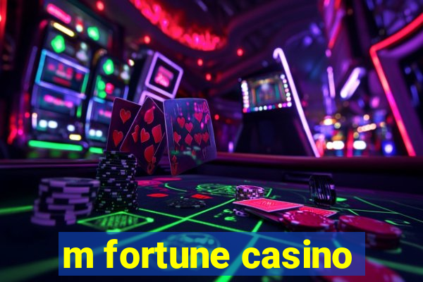 m fortune casino