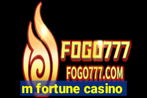 m fortune casino