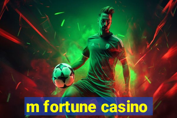 m fortune casino