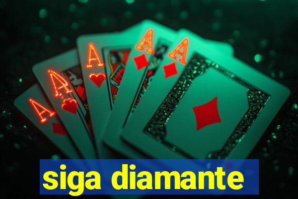 siga diamante