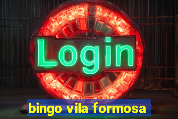 bingo vila formosa