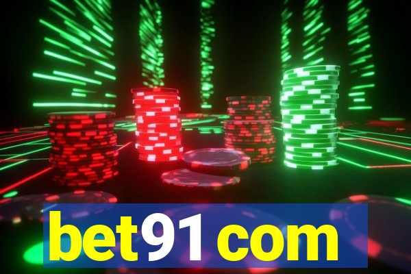 bet91 com