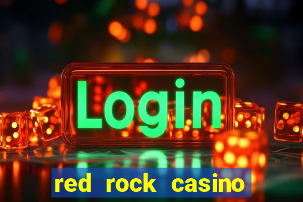 red rock casino and resort