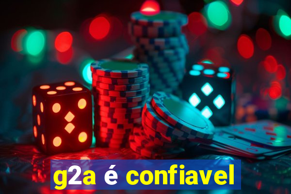 g2a é confiavel