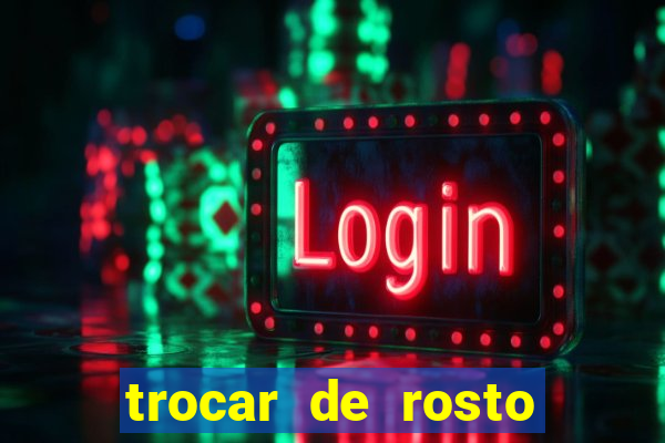 trocar de rosto online trocar rosto de video online