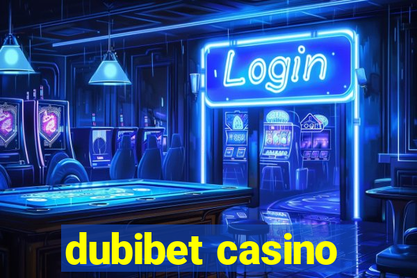 dubibet casino