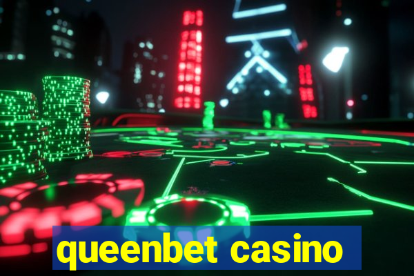 queenbet casino