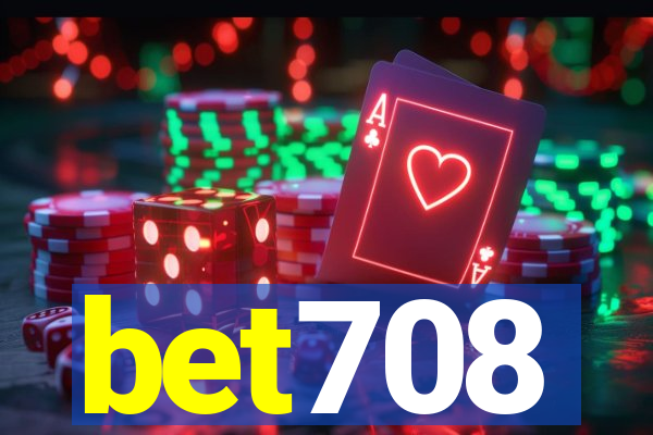 bet708