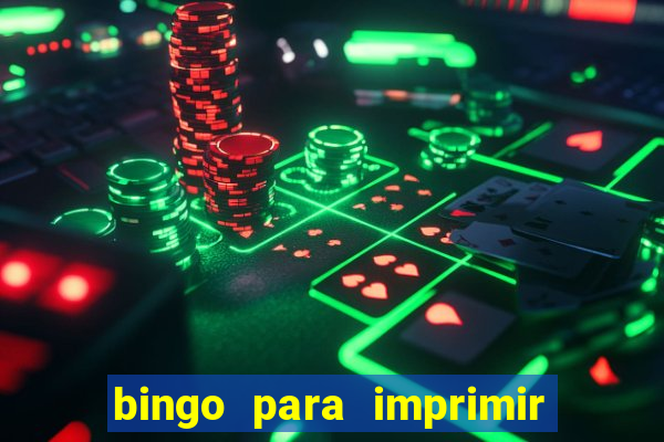 bingo para imprimir educa??o infantil