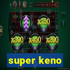 super keno