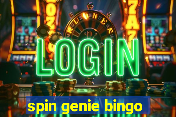 spin genie bingo