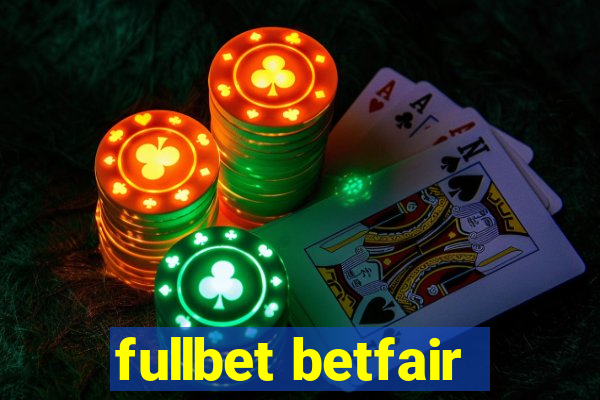 fullbet betfair