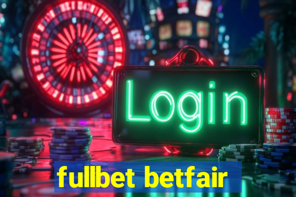 fullbet betfair