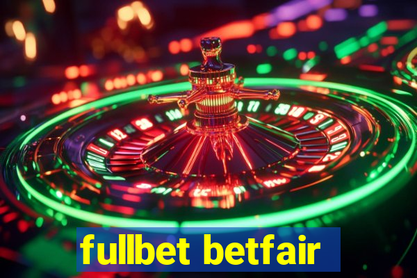 fullbet betfair