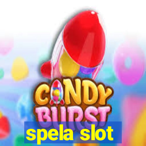 spela slot