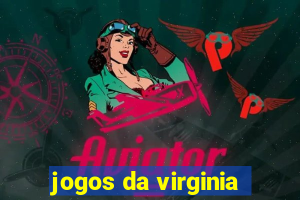 jogos da virginia