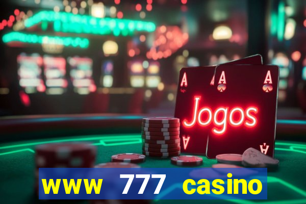 www 777 casino games com