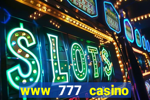 www 777 casino games com