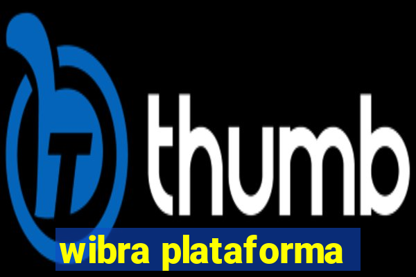 wibra plataforma