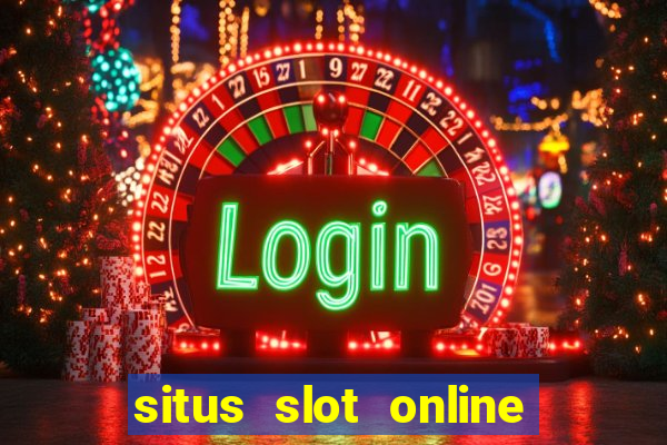 situs slot online terbaik 2023