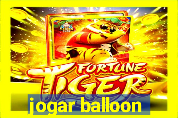 jogar balloon