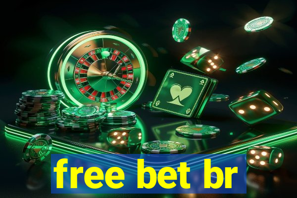 free bet br