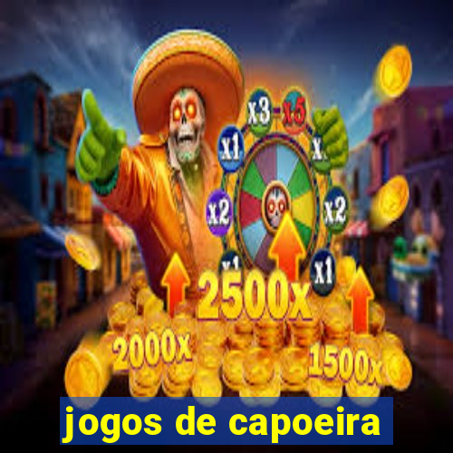 jogos de capoeira