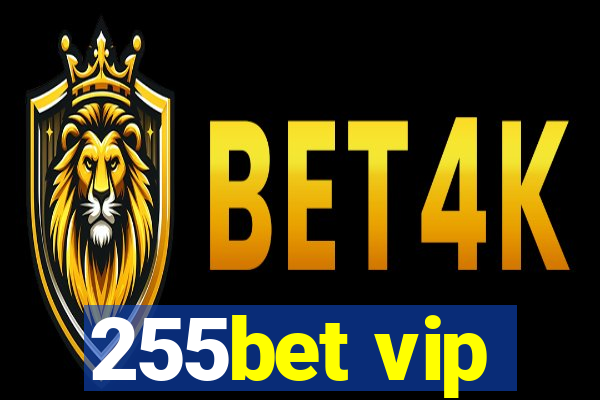 255bet vip