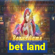 bet land