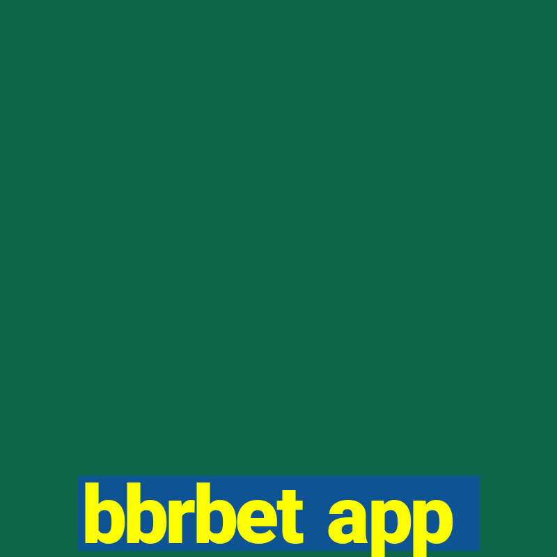 bbrbet app