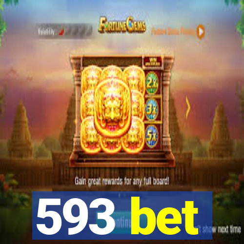 593 bet