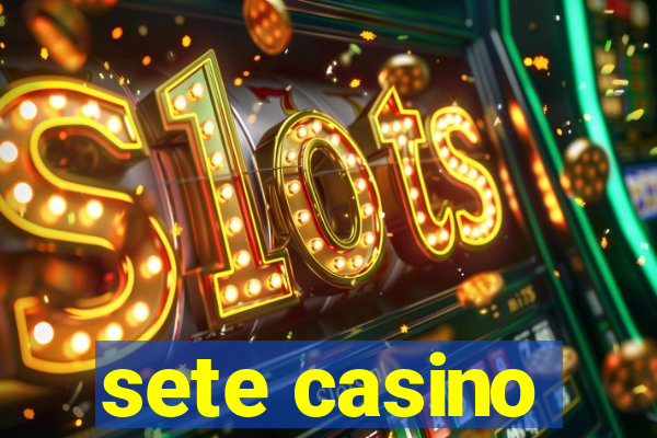 sete casino